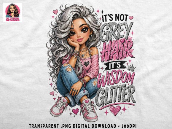 Download Grey Hair Quote | Cute Sassy Style - Style Collection